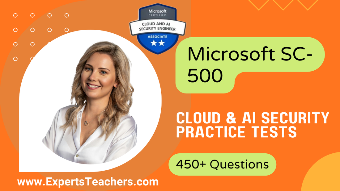 Master Azure Security with 450+ Azure Security SC-500 Practice Tests - ExpertsTeachers