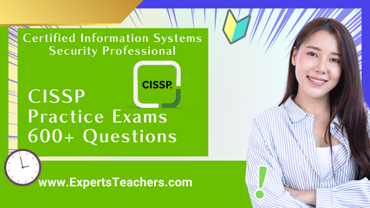 CISSP Practice Exams 2026: 600+ Questions & Full Mock Tests - ExpertsTeachers