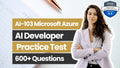 AI-103 Microsoft Azure AI Developer Practice Tests 2026 - ExpertsTeachers