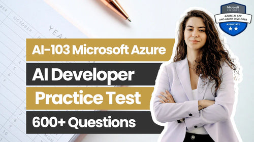 AI-103 Microsoft Azure AI Developer Practice Tests 2026 - ExpertsTeachers