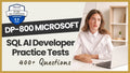 DP-800 SQL AI Developer Practice Tests & Exam Prep - ExpertsTeachers
