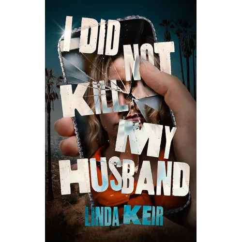 I Did Not Kill My Husband