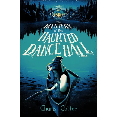 The Mystery of the Haunted Dance Hall