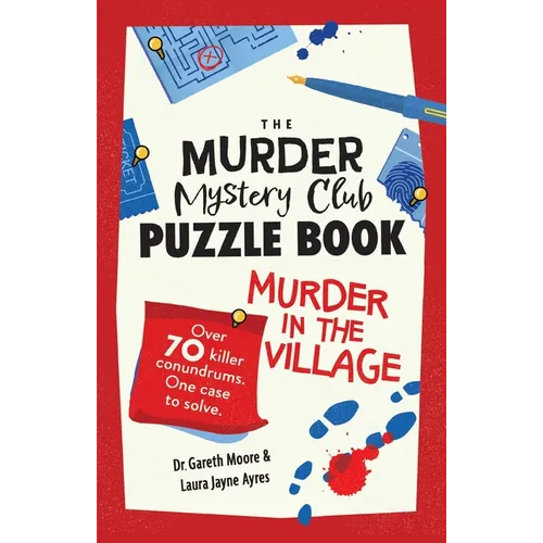 The Murder Mystery Club Puzzle Book: Murder in the Village