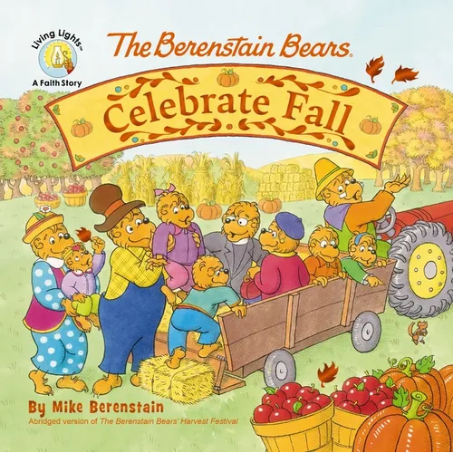 The Berenstain Bears Celebrate Fall - Board Book