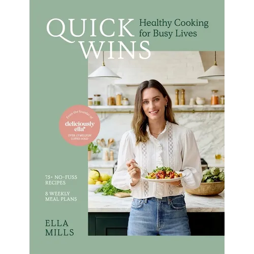 Quick Wins: Healthy Cooking for Busy Lives