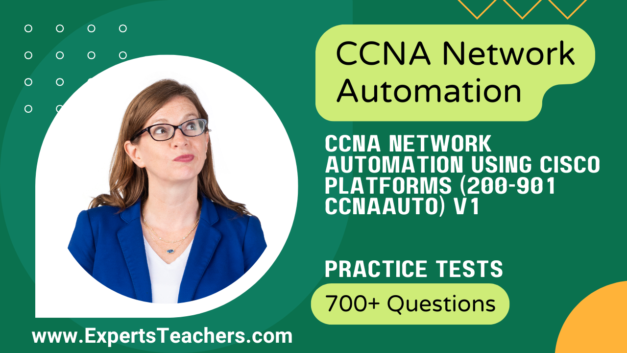 CCNA Network Automation 200-901 CCNAAUTO Practice Tests