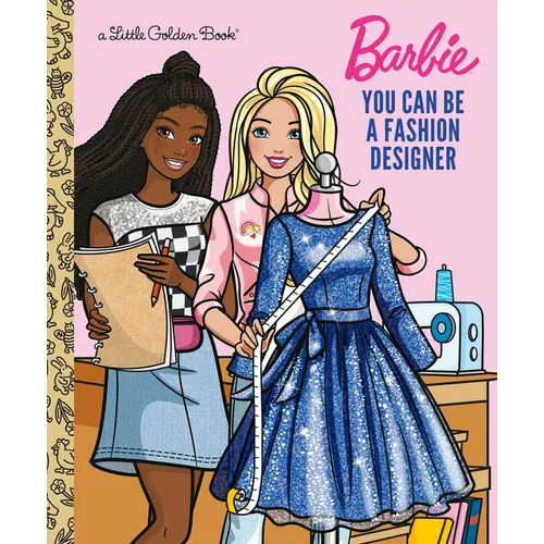 You Can Be a Fashion Designer (Barbie)