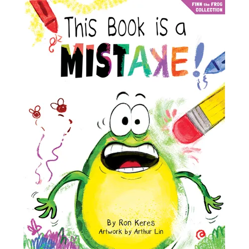 This Book Is a Mistake!: A Funny and Interactive Story for Kids