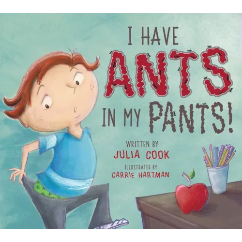 I Have Ants in My Pants