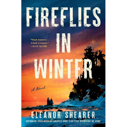 Fireflies in Winter - Hardcover
