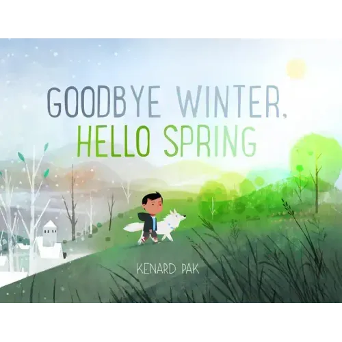 Goodbye Winter, Hello Spring - Hardcover