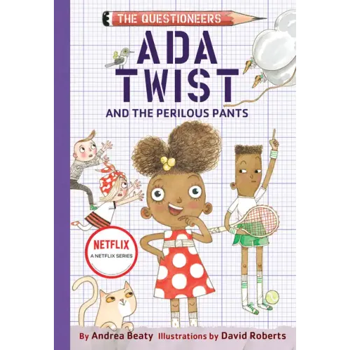 Ada Twist and the Perilous Pants