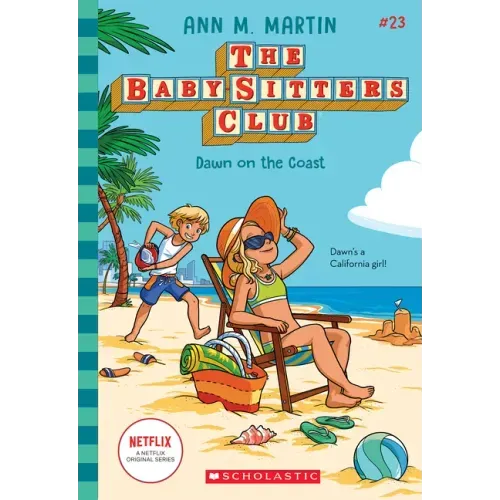 Dawn on the Coast (the Baby-Sitters Club #23)