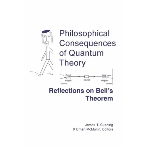 Philosophical Consequences of Quantum Theory: Reflections on Bell's Theorem