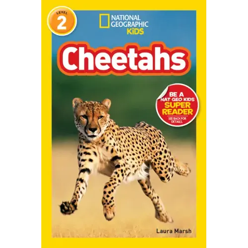 Cheetahs (National Geographic Kids Readers, Level 2)