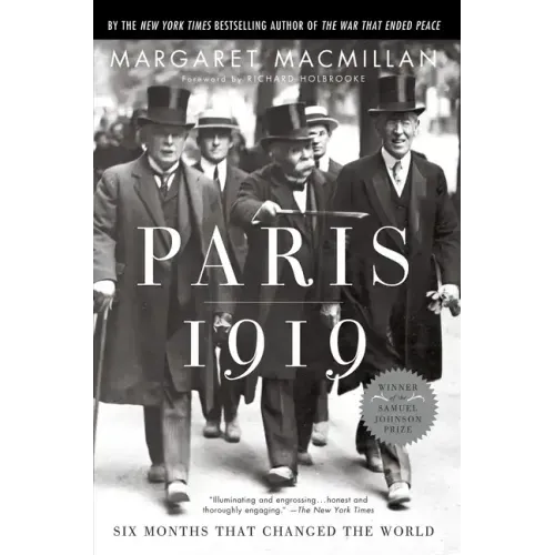 Paris 1919: Six Months That Changed the World - Paperback