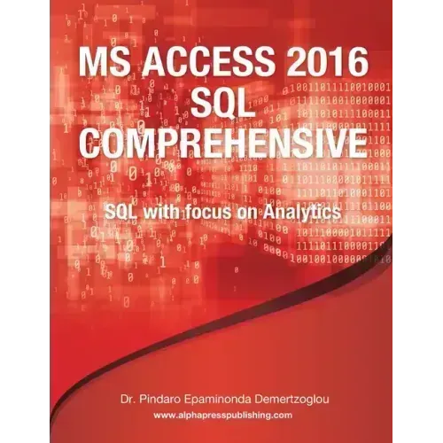 MS Access 2016 SQL Comprehensive