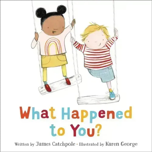 What Happened to You? - Hardcover