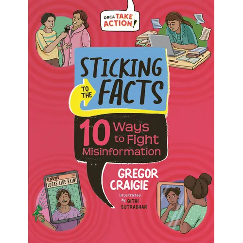 Sticking to the Facts: 10 Ways to Fight Misinformation