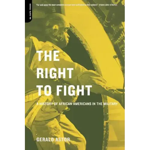 The Right to Fight: A History of African Americans in the Military