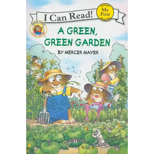 Little Critter: A Green, Green Garden: A Springtime Book for Kids
