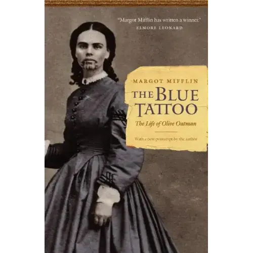 The Blue Tattoo: The Life of Olive Oatman - Paperback