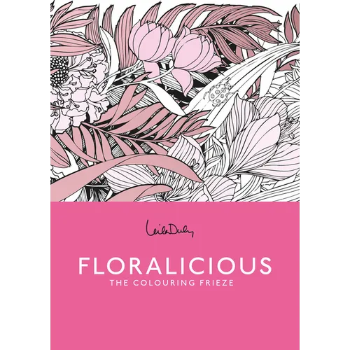 Floralicious: A Coloring Frieze