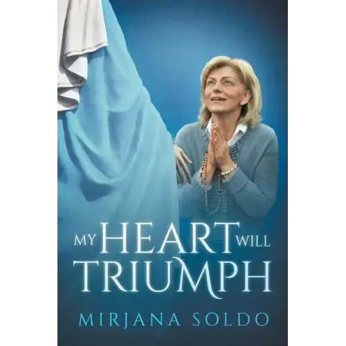 My Heart Will Triumph - Paperback