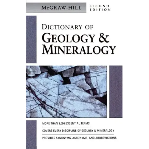 McGraw-Hill Dictionary of Geology & Minerology