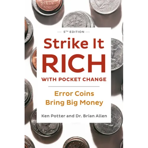Strike It Rich with Pocket Change: Error Coins Bring Big Money