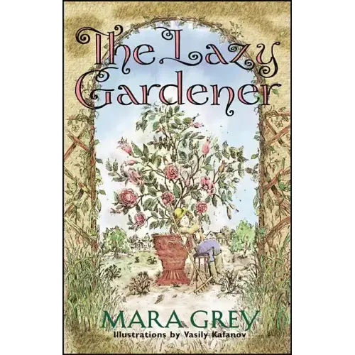 The Lazy Gardener