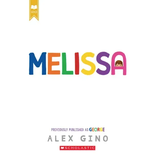Melissa (Previously Published as George)
