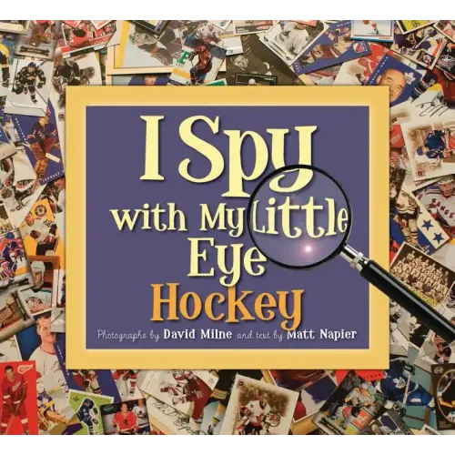 I Spy with My Little Eye Hockey: Hockey