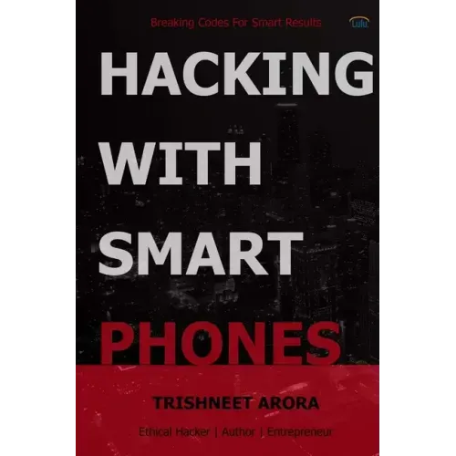 Hacking with Smart Phones - Paperback
