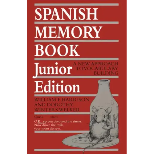 Spanish Memory Book: A New Approach to Vocabulary Building, Junior Edition
