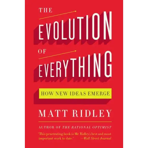 The Evolution of Everything: How New Ideas Emerge
