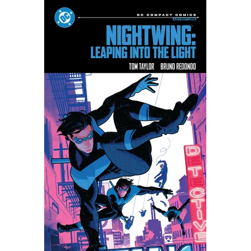 Nightwing: Leaping Into the Light: DC Compact Comics Edition
