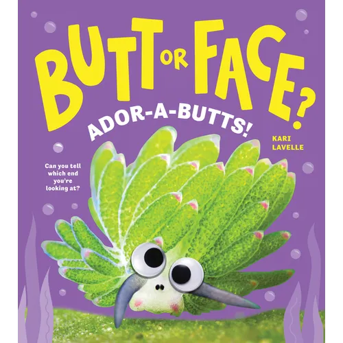 Butt or Face? Volume 4: Ador-A-Butts!