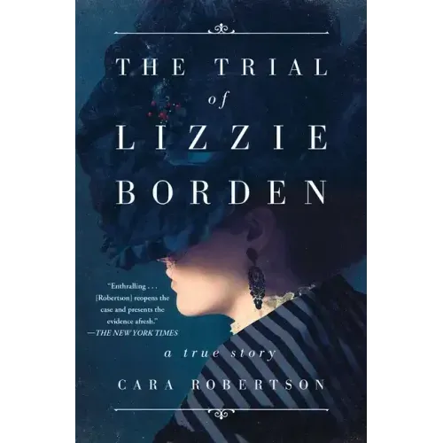The Trial of Lizzie Borden