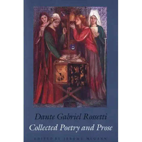 Collected Poetry and Prose