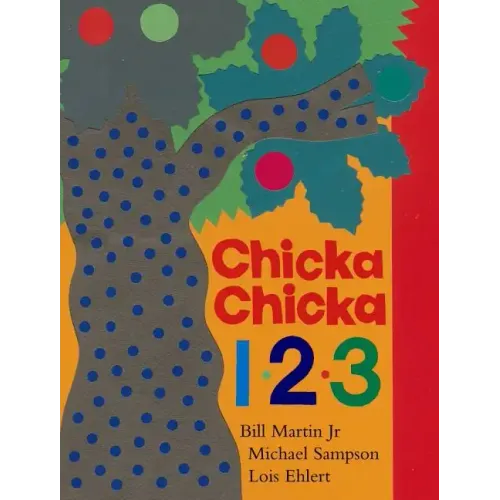Chicka Chicka 1, 2, 3 - Hardcover