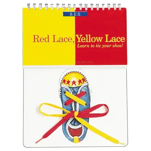 Red Lace, Yellow Lace: Learn to Tie Your Shoe! - Hardcover