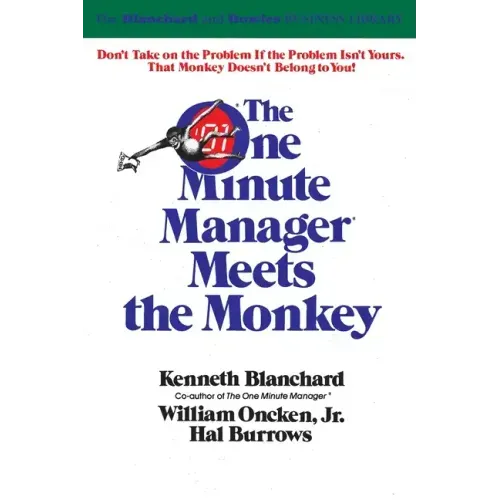One Minute Manager Meets the Monkey - Paperback
