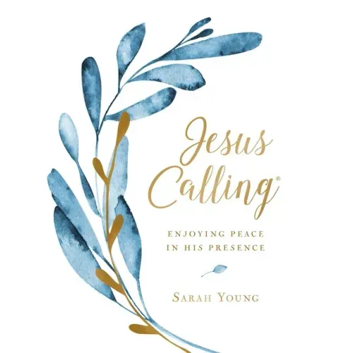 Jesus Calling, Large Text Cloth Botanical, with Full Scriptures: Enjoying Peace in His Presence (a 365-Day Devotional)