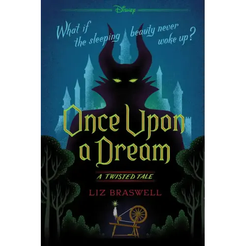 Once Upon a Dream-A Twisted Tale