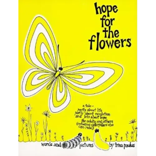 Hope for the Flowers - Paperback