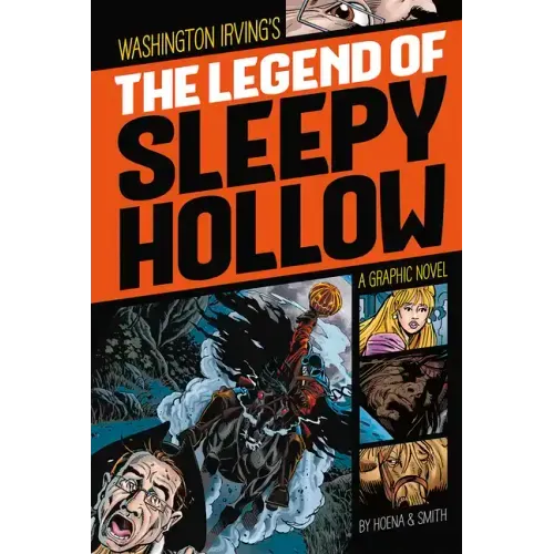 The Legend of Sleepy Hollow: A Graphic Novel