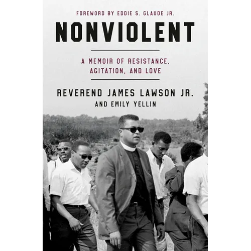 Nonviolent: A Memoir of Resistance, Agitation, and Love