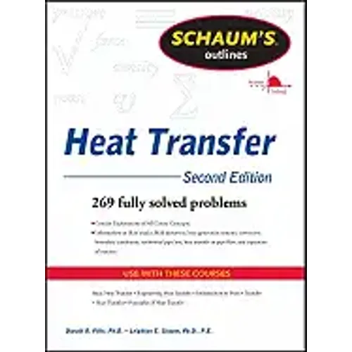 Schaum's Outline of Heat Transfer, 2nd Edition